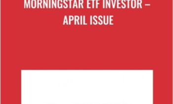 Morningstar ETF Investor – April Issue