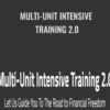 Multi-Unit Intensive Training 2.0