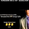 Venusian Arts VIP: Seduction - Mystery