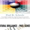 Natural Brilliance – Paul Scheele