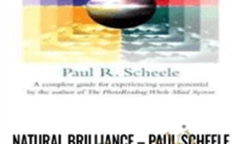 Natural Brilliance – Paul Scheele