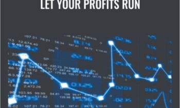 Let Your Profits Run – Neal Hughes