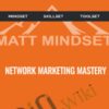 Network Marketing Mastery