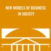 New Models of Business in Society - R. Edward Freeman