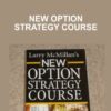 New Option Strategy Course - Lawrence G.McMillan