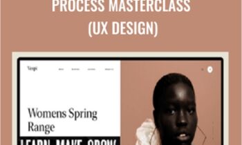 Process Masterclass (UX Design) – Nguyen Le