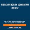 Niche Authority Domination Course - Mark Dickenson & Tony Newton