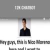 12k Chatbot – Nick Moreno