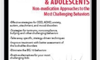 Oppositional, Defiant & Disruptive Children & Adolescents: Non-Medication Approaches for the Most Challenging Behaviors - Scott D. Walls