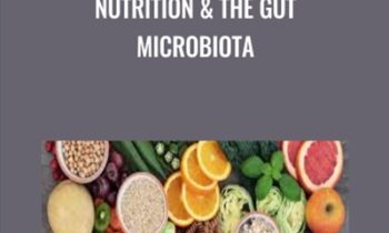 Nutrition & The Gut Microbiota - Andrea Hardy