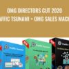OMG Directors Cut 2020 Traffic Tsunami + OMG Sales Machine