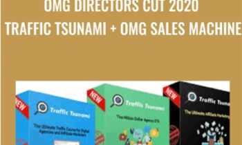 OMG Directors Cut 2020 Traffic Tsunami + OMG Sales Machine