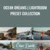 Ocean Dreams | Lightroom Preset Collection