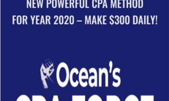 New Powerful CPA Method for Year 2020 – Make $300 Daily! – Ocean’s CPA FORCE