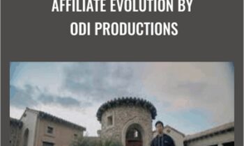 AFFILIATE EVOLUTION by ODi Productions