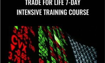 Trade for Life 7-day Intensive Training Course – Oliver Velez & Dan Gibby