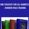 One Strategy for All Markets – Random Walk Trading - J.L.Lord
