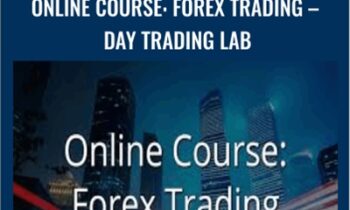 Online Course: Forex Trading – Day trading Lab – FXTC