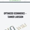 Optimized Ecommerce – Tanner Larsson