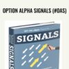 Option Alpha Signals (#OAS)