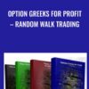 Option Greeks for Profit – Random Walk Trading - J.L.Lord