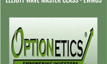 Optionetics - Elliott Wave Master Class - EWM03 - Rob Roy & Ron Chandler