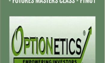Optionetics - Futures Trading - Futures Masters Class - FTM01 - Nick Pham