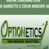 Online Coaching Asia - Mark Barretto & Colin Mincher-Allen - Optionetics
