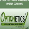 Optionetics - Trade Management Master Coaching - Nick Gazzolo & Christina DuBois-Nugent