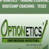 Optionetics - Trading Essentials BootCamp Coaching - TEC02 - Matt Baker