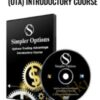 Options Trading Advantage (OTA) Introductory Course – John Carter