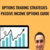 Options Trading Strategies: Passive Income Options Guide - Mike Toney-Hoffman