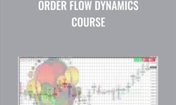 Order Flow Dynamics Course