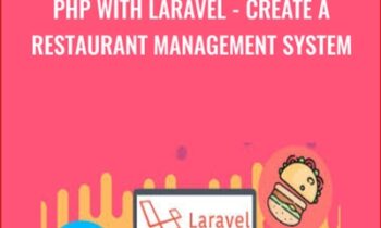 PHP with Laravel - Create a Restaurant Management System - Alex Uanvilay