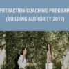 PRTraction Coaching Program (Building Authority 2017) - Andrea Holland & Sarah Elder