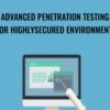Advanced Penetration Testing for HighlySecured Environments - Packt Publishing