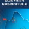 Building Interactive Dashboards with Tableau - Packt Publishing