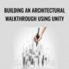 Building an Architectural Walkthrough Using Unity - Packt Publishing