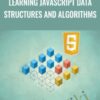 Learning JavaScript Data Structures and Algorithms - Packt Publishing