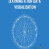 Learning R for Data Visualization - Packt Publishing
