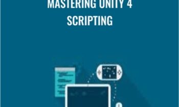 Mastering Unity 4 Scripting - Packt Publishing