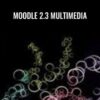 Moodle 2.3 Multimedia - Packt Publishing