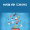 Oracle APEX Techniques - Packt Publishing