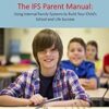 Parenting with the Internal Family Systems (IFS) Model - Rodger Goddard