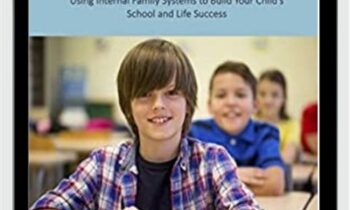 Parenting with the Internal Family Systems (IFS) Model - Rodger Goddard