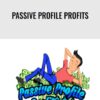 Passive Profile Profits - Jonny Rose