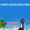 Passive Stealth Leads System - David Hood