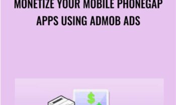 Monetize Your Mobile PhoneGap Apps Using AdMob Ads - Paul Chin