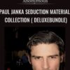Paul Janka Seduction Materials Collection ( DeluxeBundle)