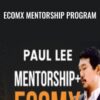 EcomX Mentorship Program – Paul Lee